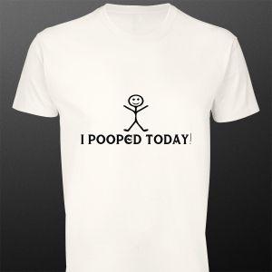 Μπλουζάκι I pooped today!