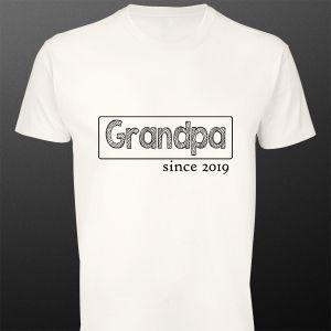 T- Shirt Grandpa, since 2019