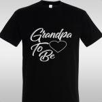 T- Shirt Grandpa, to be