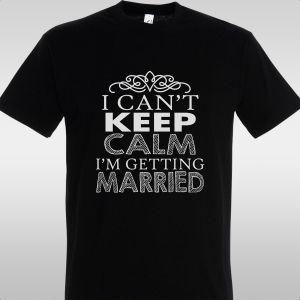 T- Shirt I can't keep calm 2
