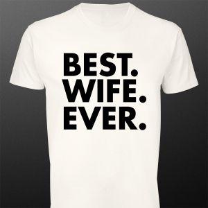 Μπλουζάκι Best wife ever
