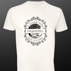 T- ShirtIt always seems impossible