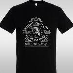 T- ShirtIntelligence without ambition