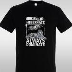 Μπλουζάκι Never hibernate