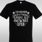 T- Shirt I do marathon because