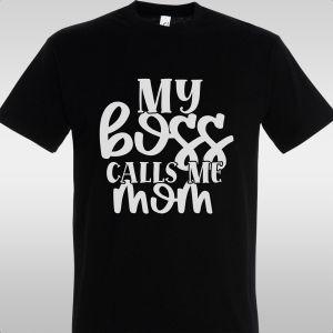 T- Shirt My Boss 2