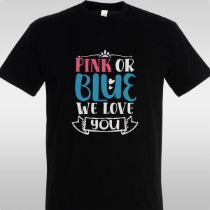Μπλουζάκι Pink or Blue, we love you 2