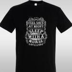 T- Shirt Feel safe at night