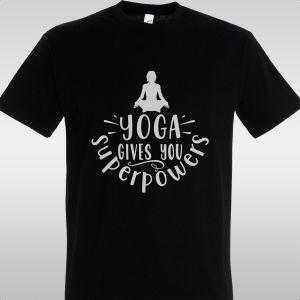T- Shirt Yoga gives you superpowers 2