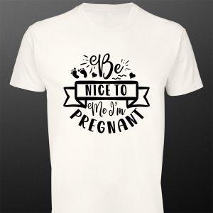 T- Shirt Be nice to me