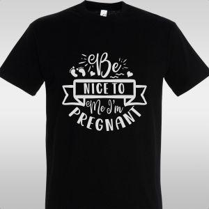 T- Shirt Be nice to me 2