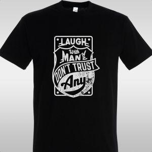 T- ShirtLaugh with many