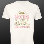 T- Shirt Brother of the birthday princess