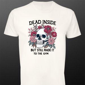 T- Shirt Made it to the gym