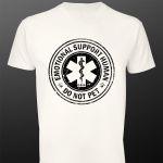 T- Shirt Emotional Support Human