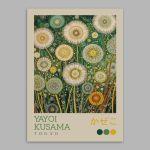 Exhibition poster, Dandellions, Yayoi Kusama