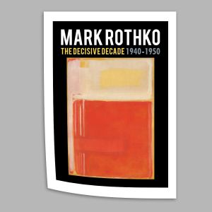 Αφίσα Έκθεσης Rothko, The decisive decade, αφίσα, κάδρο 2