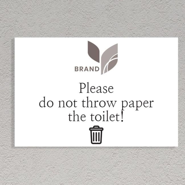 Plexiglass sign, toilet no papers please