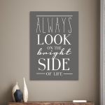 Πίνακας σε καμβά Always look on the bright side of life γκρι καφέ