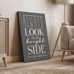 Canvas print Always look on the bright side of life gray brown