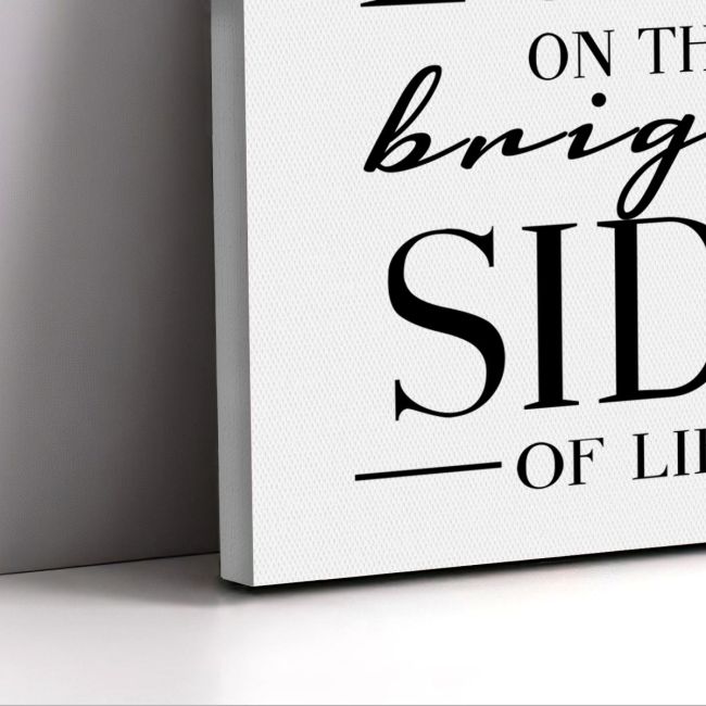 Canvas print Always look on the bright side of life Framed canvas View 5