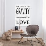 Πίνακας σε καμβά You can't blame gravity for falling in love Καμβάς τελαρωμένος Όψη 3