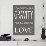 Canvas print You can't blame gravity for falling in love gray-pink