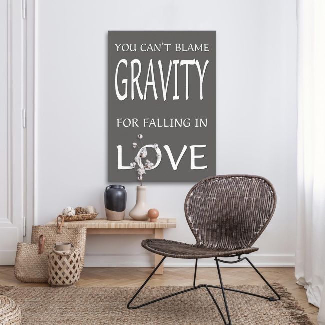 Canvas print You can't blame gravity for falling in love gray-pink