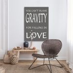 Canvas print You can't blame gravity for falling in love gray-pink