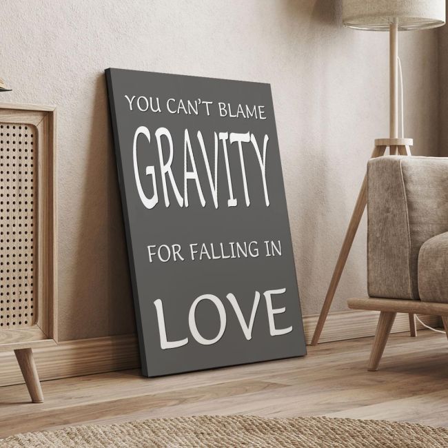 Πίνακας σε καμβά You can't blame gravity for falling in love Γκρι ροζ