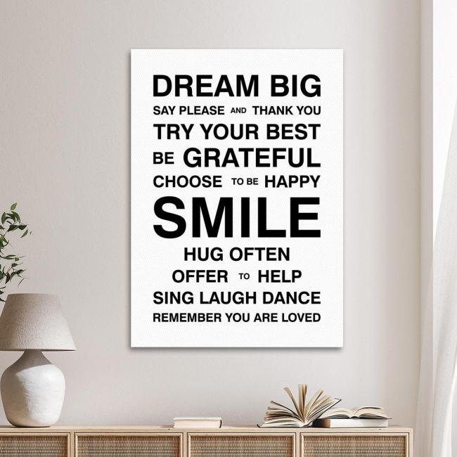 Canvas print Dream Big, house rules White Black