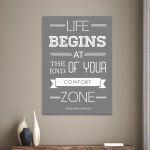 Canvas print Life begins at the end of your comfort zone