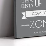 Canvas print Life begins at the end of your comfort zone