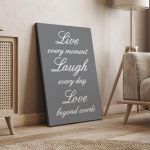 Canvas print Live every moment Gray Black