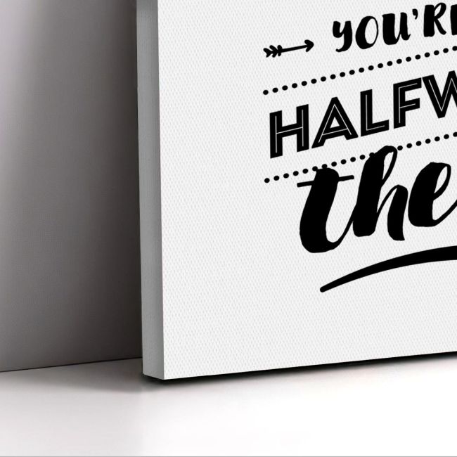 Canvas print Believe you can and you are half way there Framed canvas View 5