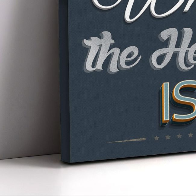 Canvas print Home is where the heart is Framed canvas View 5