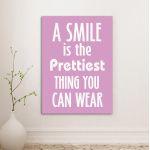 Πίνακας σε καμβά A smile is...