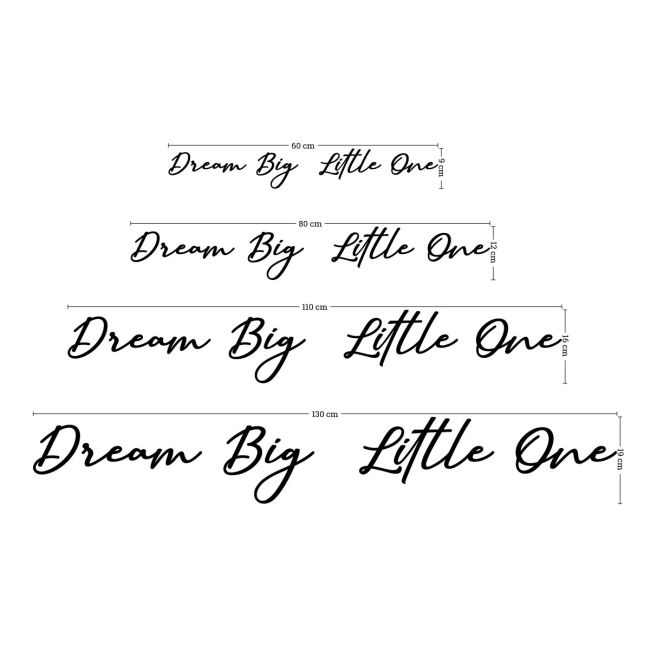 Wooden leters Dream big little one, signature font