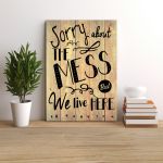 Canvas print Sorry about the mess