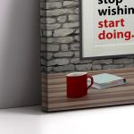 Canvas print Stop wishing