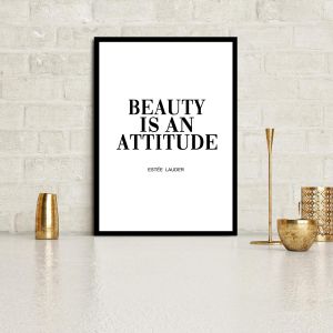 Poster Beauty is an attitude