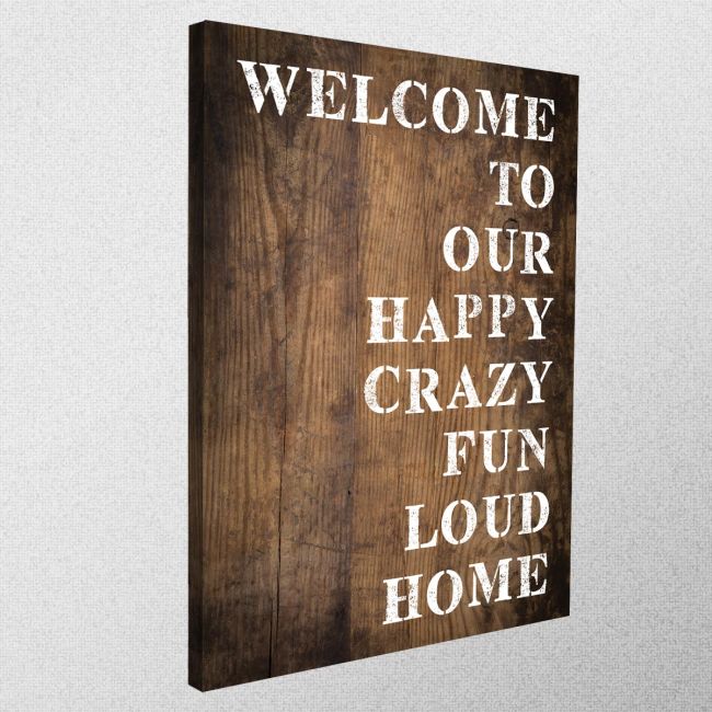 Πίνακας σε καμβά Welcome to our happy home
