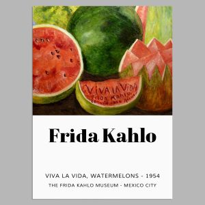 Exhibition Poster Frida Kahlo, Viva la vida, Poster 2