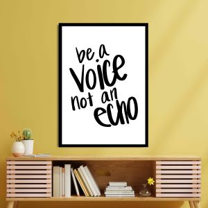 Be a voice, poster