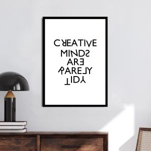 Creative minds are rarely tidy, αφίσα, κάδρο 