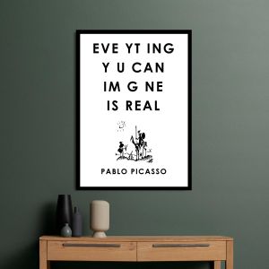 Poster, Everything you can imagine is real, Picasso