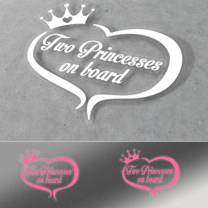 White Two Princesses on board car sticker with heart and crown on grey background
