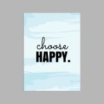 Choose happy, poster