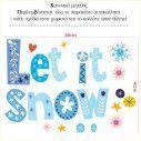 Let it snow ,αυτοκόλλητα βιτρίνας ,τοίχου, λεπτομέρεια