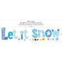Wall sticke Let it snow